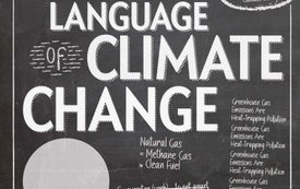 The Right Words Are Crucial to Solving Climate Change